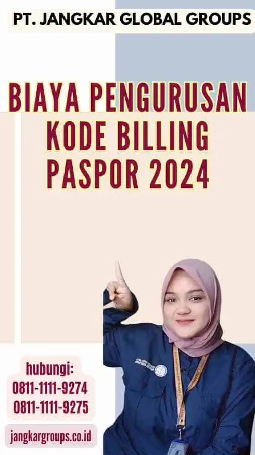 Biaya Pengurusan Kode Billing Paspor 2024