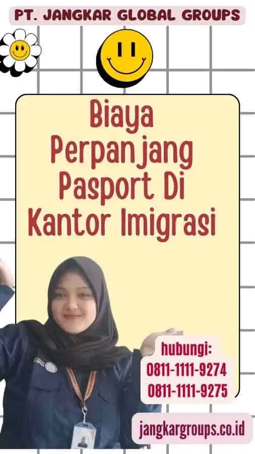 Biaya Perpanjang Pasport Di Kantor Imigrasi