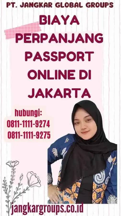 Biaya Perpanjang Passport Online di Jakarta