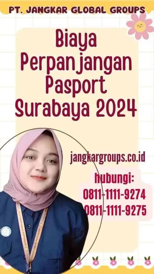 Biaya Perpanjangan Pasport Surabaya 2024