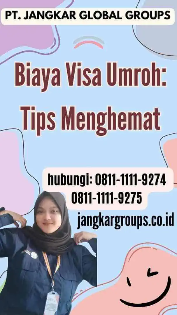 Biaya Visa Umroh Tips Menghemat