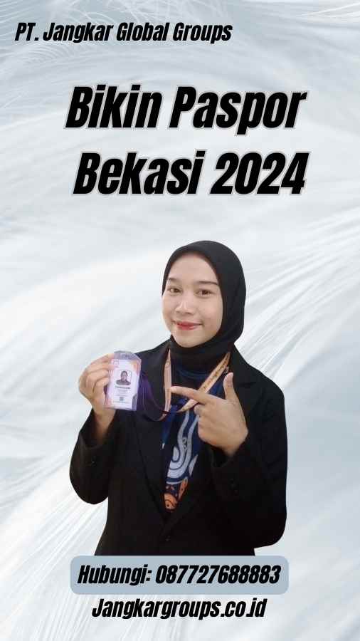 Bikin Paspor Bekasi 2024