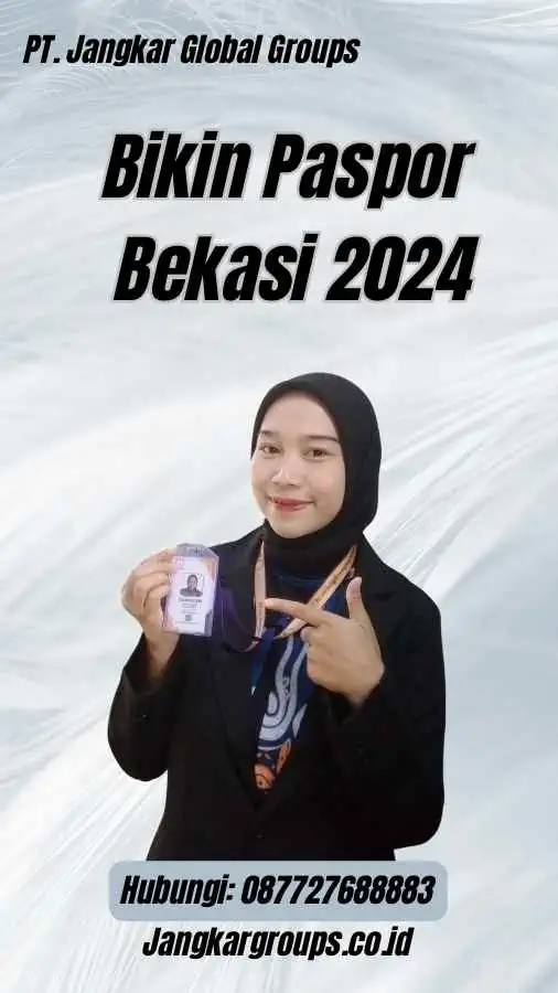 Bikin Paspor Bekasi 2024