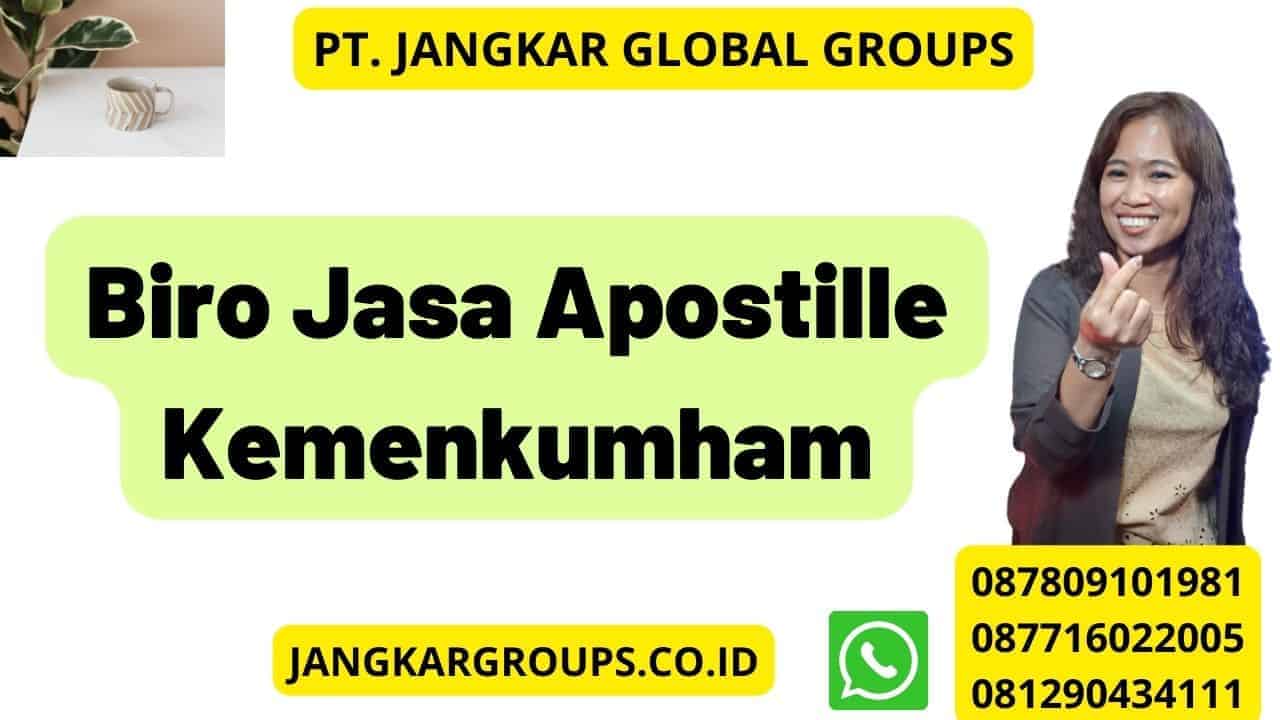 Biro Jasa Apostille Kemenkumham