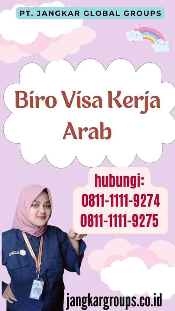 Biro Visa Kerja Arab