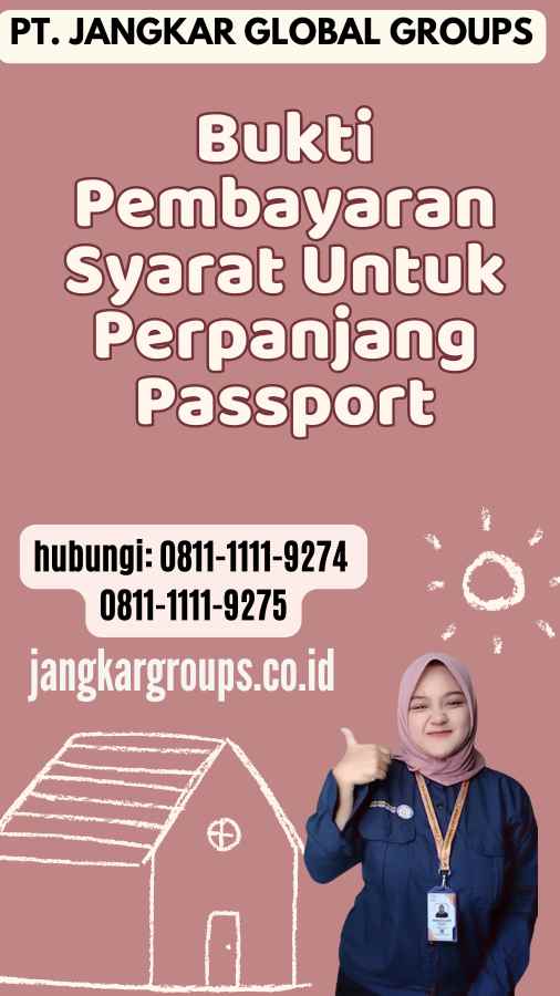 Bukti Pembayaran Syarat Untuk Perpanjang Passport