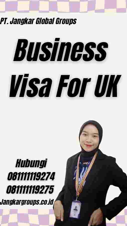 Business Visa For UK