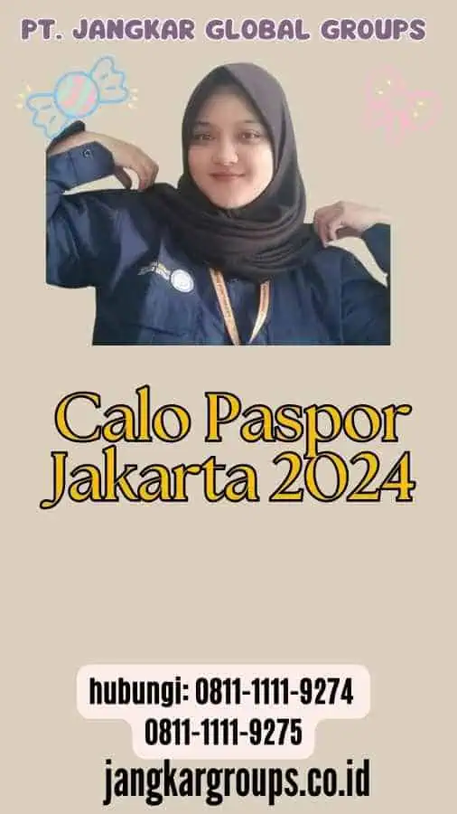 Calo Paspor Jakarta 2024