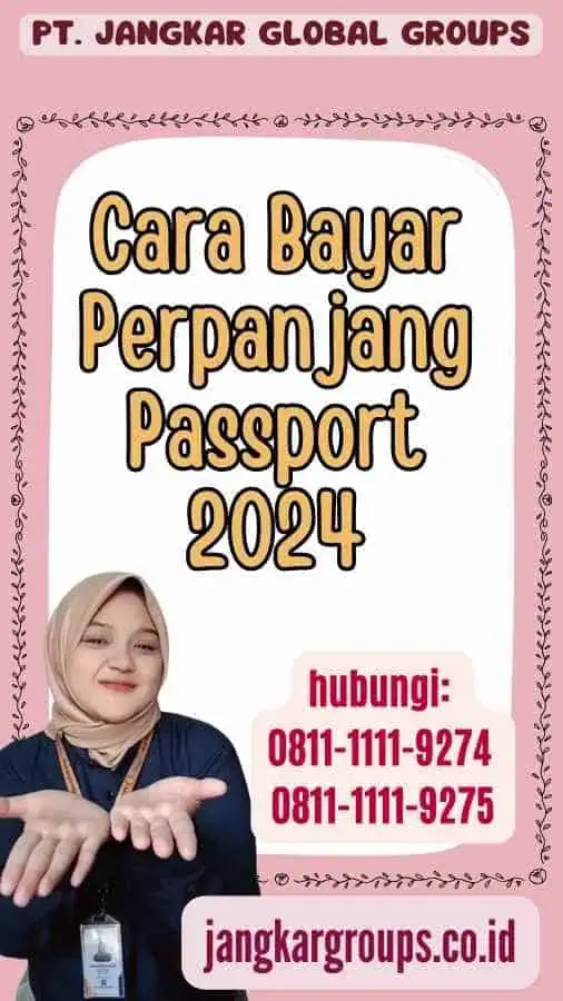 Cara Bayar Perpanjang Passport 2024