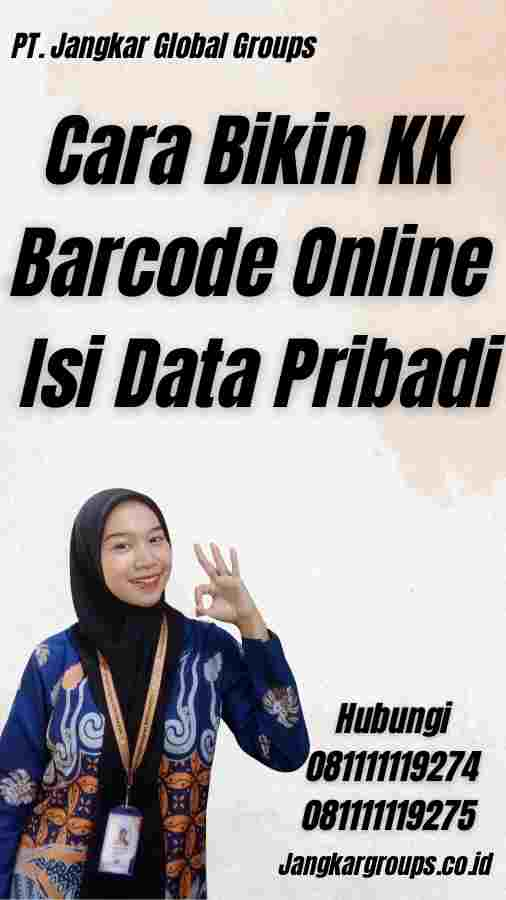 Cara Bikin KK Barcode Online Isi Data Pribadi