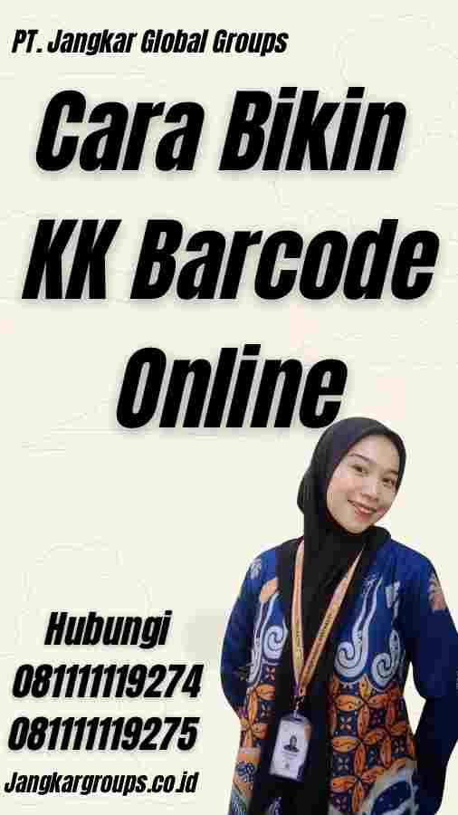 Cara Bikin KK Barcode Online