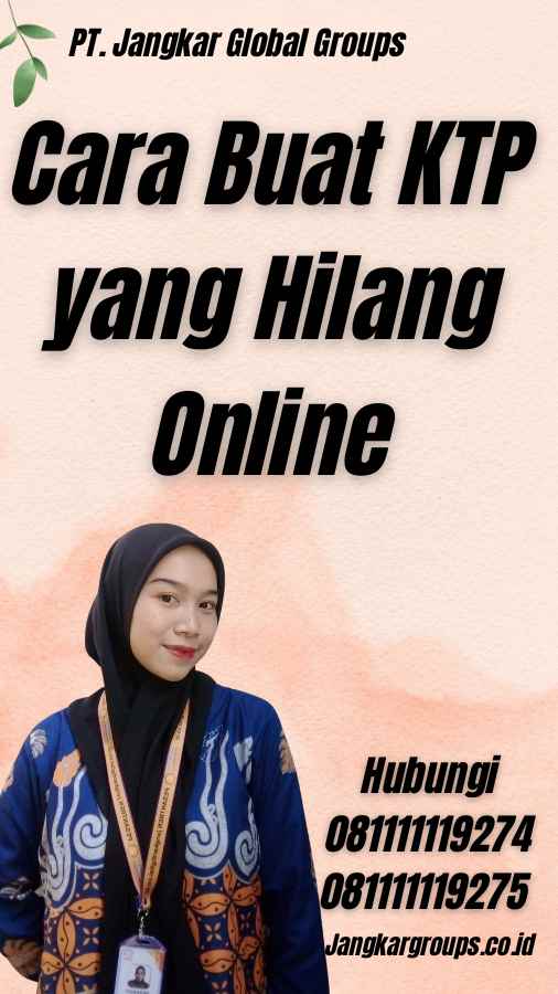 Cara Buat KTP yang Hilang Online