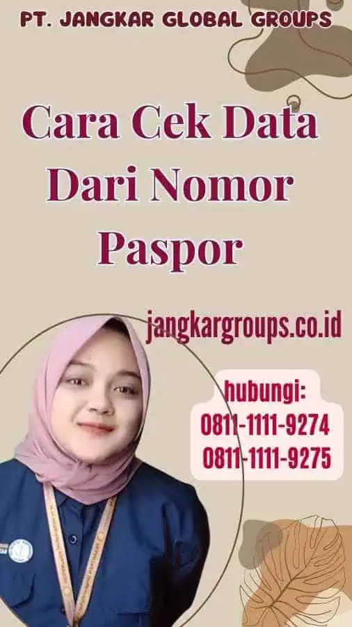 Cara Cek Data Dari Nomor Paspor