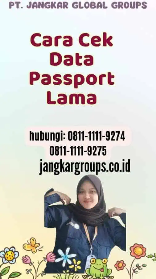 Cara Cek Data Passport Lama