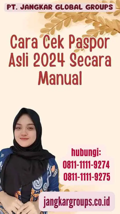 Cara Cek Paspor Asli 2024 Secara Manual