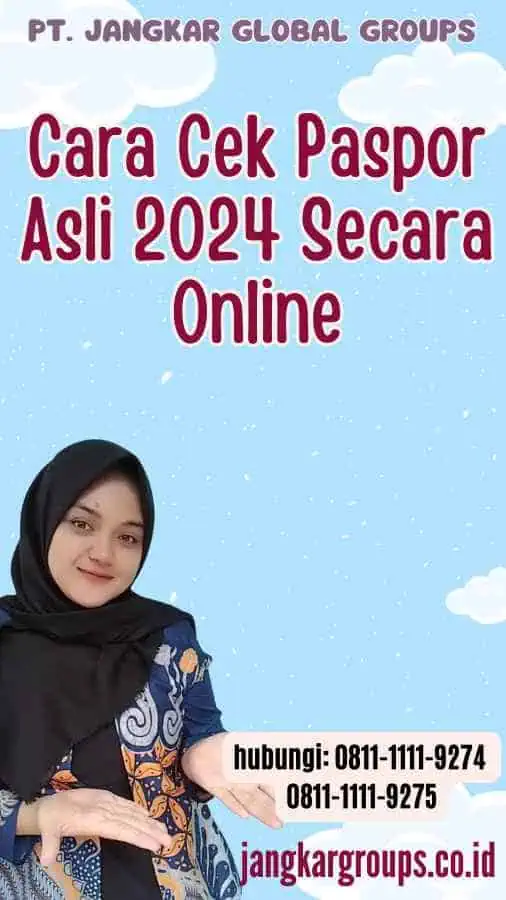 Cara Cek Paspor Asli 2024 Secara Online