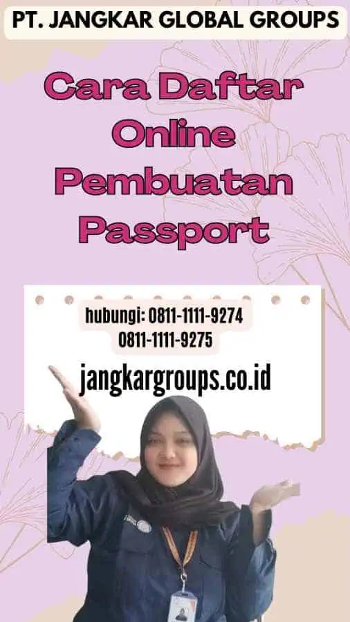 Cara Daftar Online Pembuatan Passport