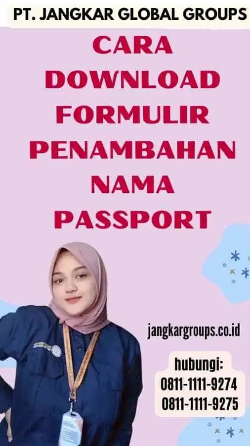 Cara Download Formulir Penambahan Nama Passport