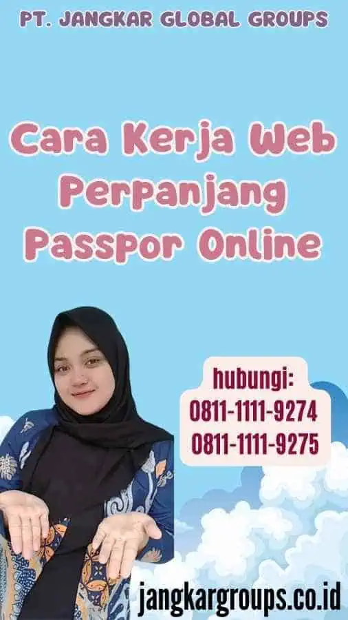 Cara Kerja Web Perpanjang Passpor Online