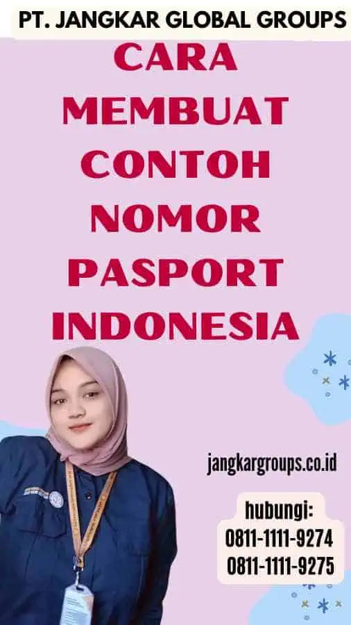 Cara Membuat Contoh Nomor Pasport Indonesia