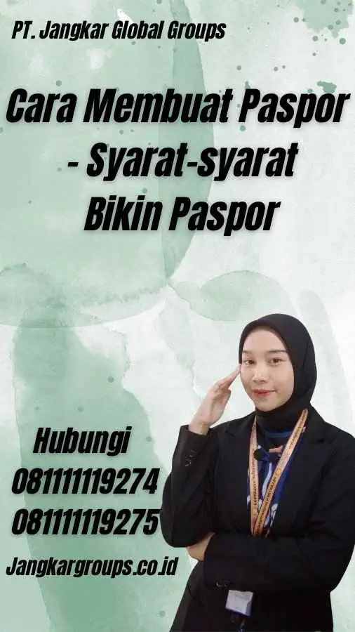 Cara Membuat Paspor - Syarat-syarat Bikin Paspor