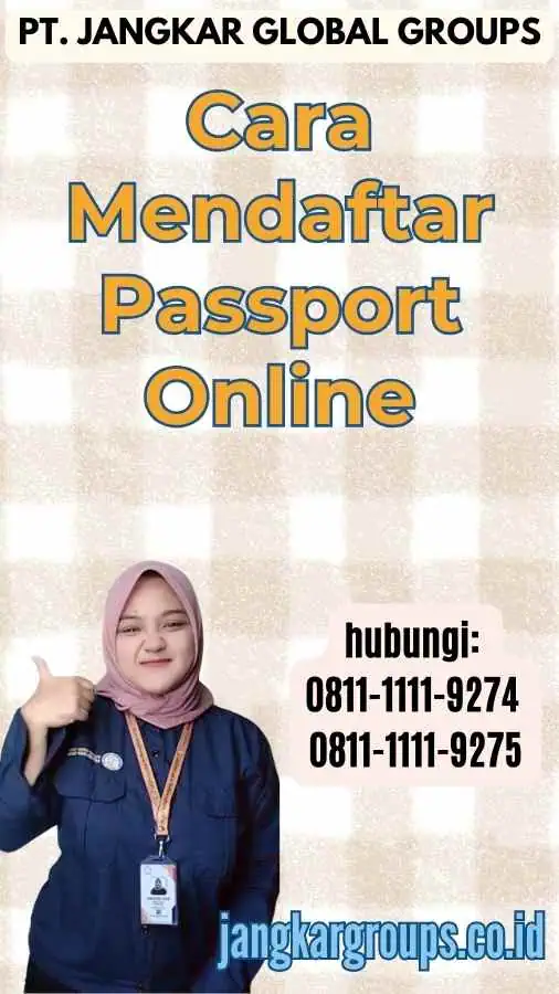 Cara Mendaftar Passport Online