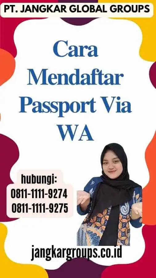 Cara Mendaftar Passport Via WA