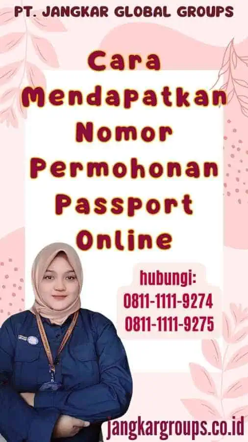 Cara Mendapatkan Nomor Permohonan Passport Online