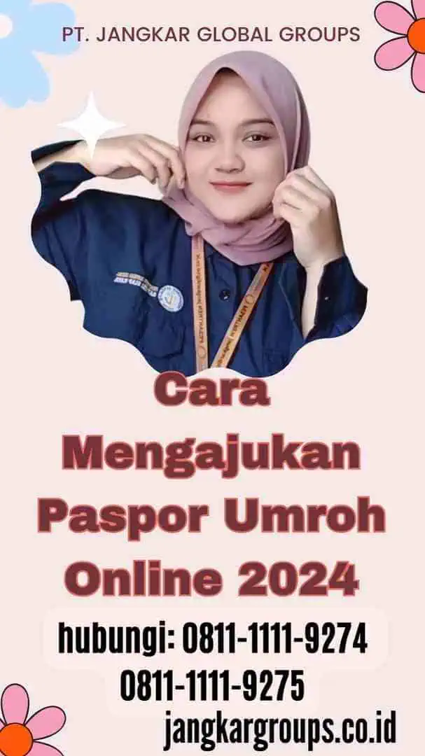 Cara Mengajukan Paspor Umroh Online 2024