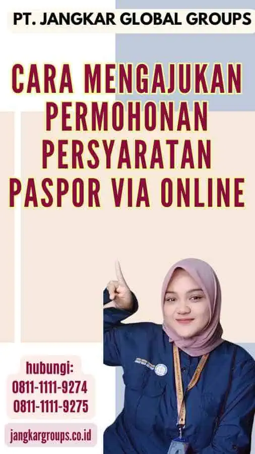 Cara Mengajukan Permohonan Persyaratan Paspor via Online