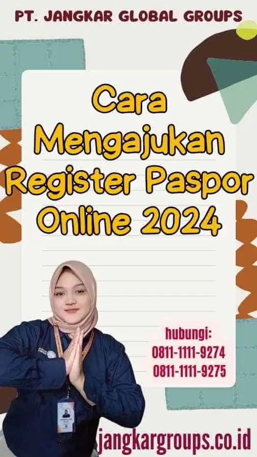 Cara Mengajukan Register Paspor Online 2024