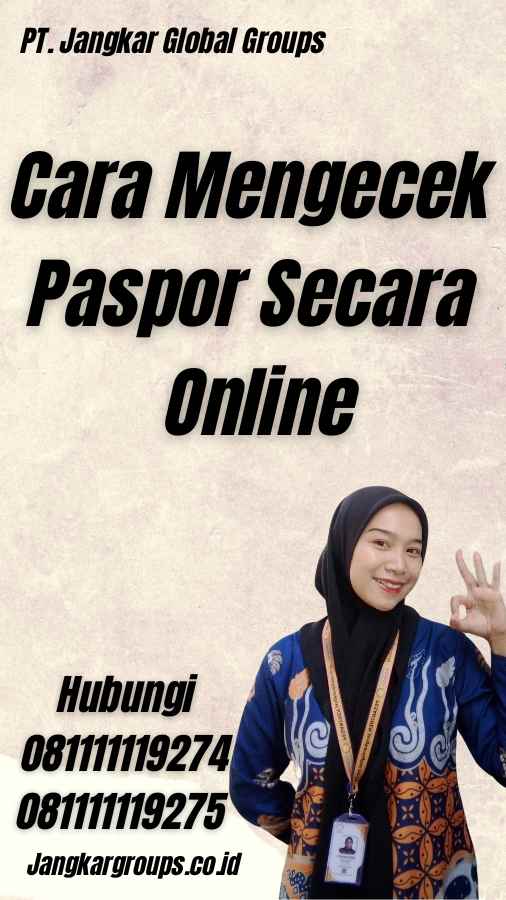 Cara Mengecek Paspor Secara Online