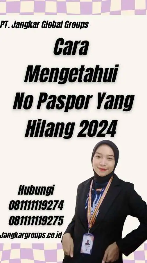 Cara Mengetahui No Paspor Yang Hilang 2024