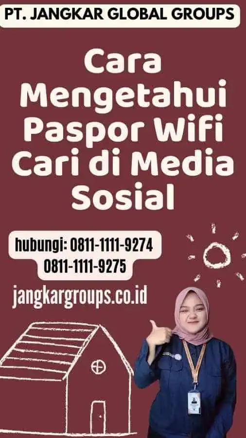 Cara Mengetahui Paspor Wifi Cari di Media Sosial