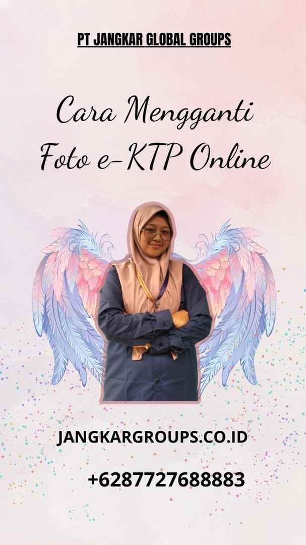 Cara Mengganti Foto e-KTP Online