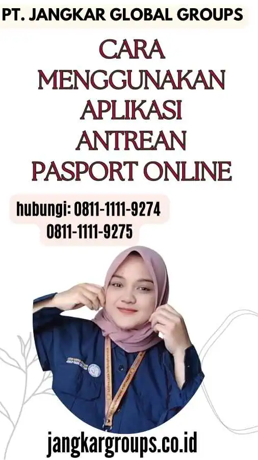 Cara Menggunakan Aplikasi Antrean Pasport Online