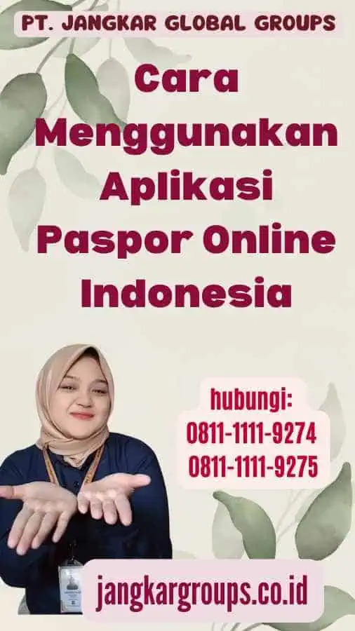 Cara Menggunakan Aplikasi Paspor Online Indonesia