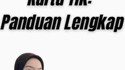 Cara Mengisi Kartu Tik: Panduan Lengkap