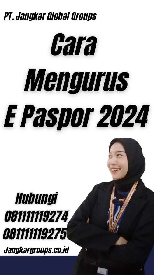 Cara Mengurus E Paspor 2024