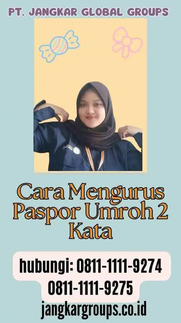 Cara Mengurus Paspor Umroh 2 Kata