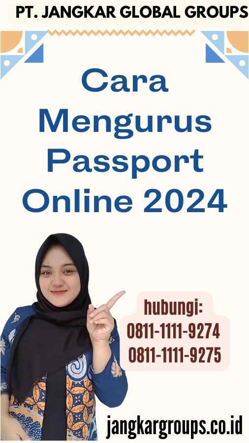 Cara Mengurus Passport Online 2024