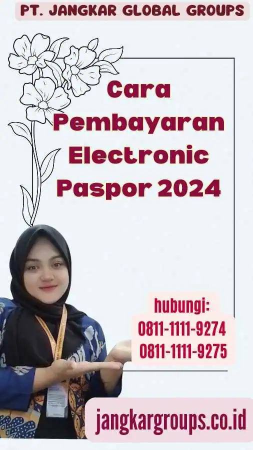 Cara Pembayaran Electronic Paspor 2024