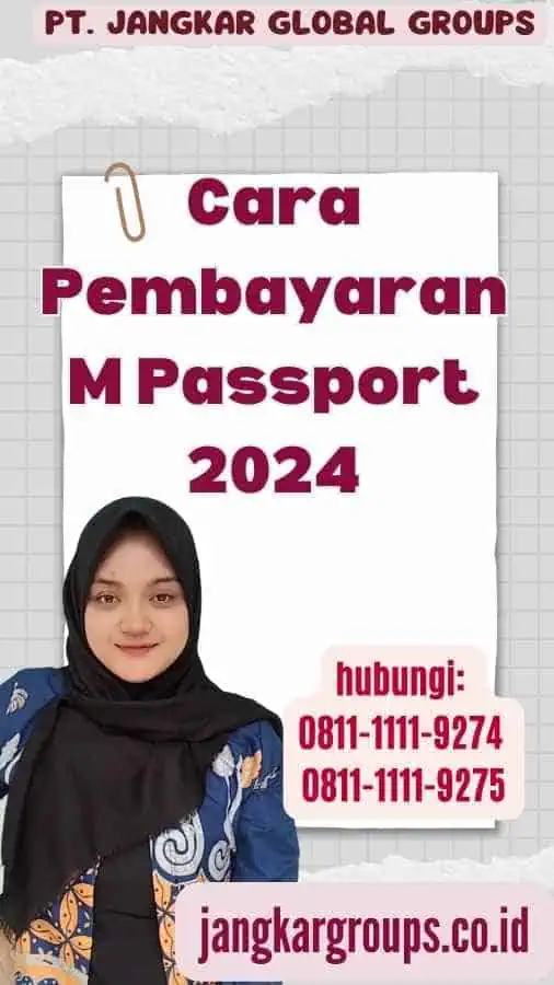 Cara Pembayaran M Passport 2024