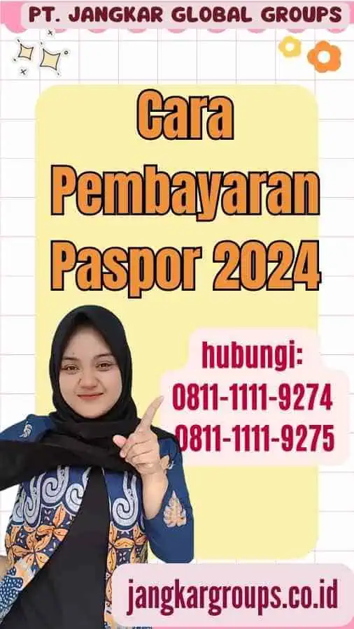 Cara Pembayaran Paspor 2024