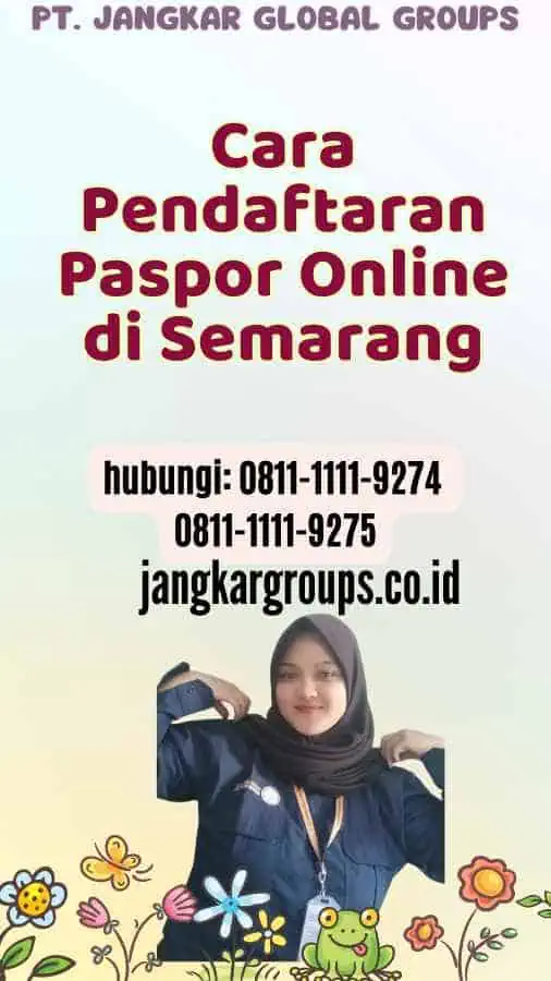 Cara Pendaftaran Paspor Online di Semarang