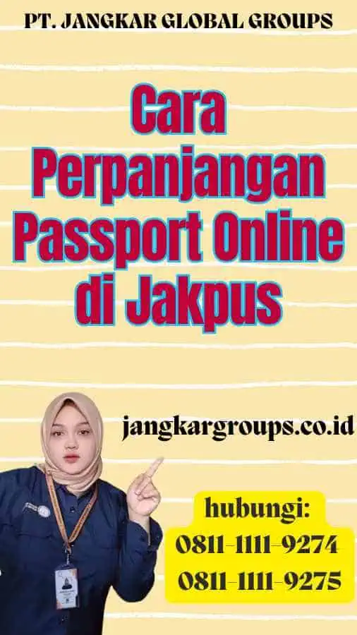 Cara Perpanjangan Passport Online di Jakpus