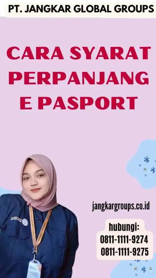 Cara Syarat Perpanjang E Pasport