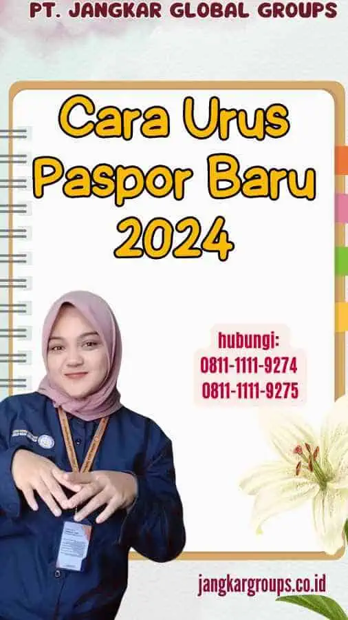 Cara Urus Paspor Baru 2024