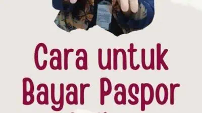 Cara untuk Bayar Paspor Online