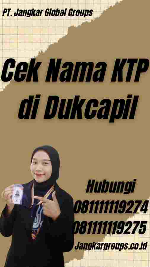 Cek Nama KTP di Dukcapil